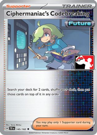 Ciphermaniac's Codebreaking (145/162) [Prize Pack Series Cards] Holofoil - Uncommon