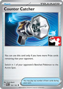 Counter Catcher (160) [Prize Pack Series Cards] Holofoil - Uncommon