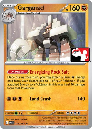 Garganacl (104) [Prize Pack Series Cards] - Rare