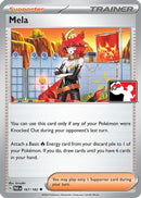 Mela (167) [Prize Pack Series Cards] - Uncommon