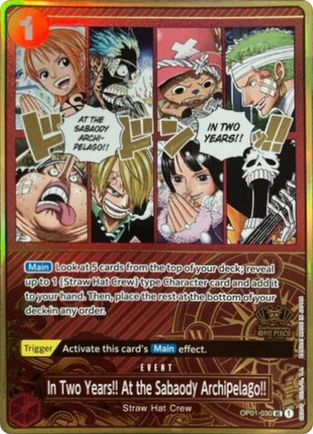In Two Years!! At the Sabaody Archipelago!! (One Piece Japanese Version 2nd Anniversary Set) [OP-PR - OP01-030]
