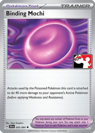 Binding Mochi (055) [Prize Pack Series Cards] Holofoil - Uncommon