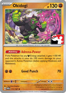 Okidogi (111) [Prize Pack Series Cards] - Rare