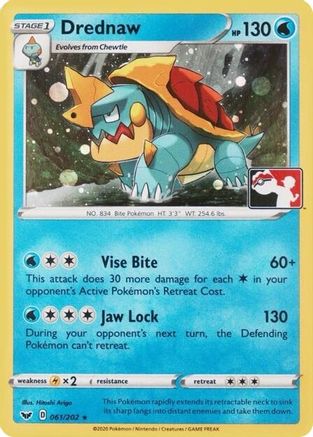 Drednaw (League Promo) (061/202) [League & Championship Cards] Holofoil - Promo