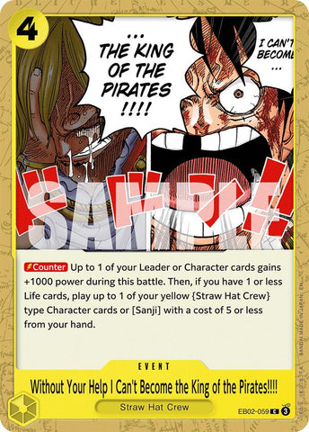 Without Your Help I Can't Become the King of the Pirates!!!! [EB-02 - EB02-059]