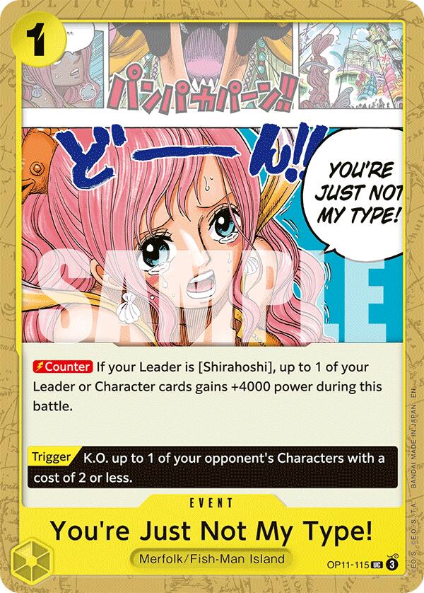 You're Just Not My Type! [OP11 - OP11-115]