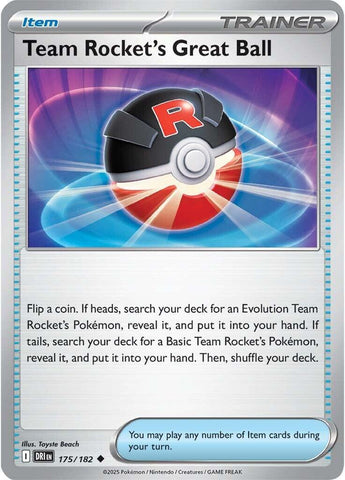Team Rocket's Great Ball [DRI - 175/182]