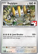 Regigigas (086/131) [Prize Pack Series Cards] - Uncommon