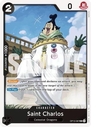 Saint Charlos (OP13-087) - Carrying On His Will