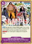 Guess We'll Have Another Scrap. You Can Only Risk Death While You're Still Alive!! (OP13-075) - Carrying On His Will: 3rd Anniversary Tournament Cards