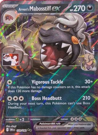 Arven's Mabosstiff ex (139/182) [Prize Pack Series Cards] Holofoil - Double Rare