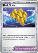 Thick Scale (211) [ME Ascended Heroes] Reverse Holofoil - Uncommon