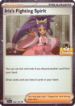 Iris's Fighting Spirit (Ultra Ball League) (149) [League & Championship Cards] Holofoil - Uncommon