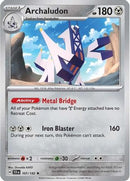 Archaludon (Non-Holo) (107/142) [Deck Exclusives] - Rare