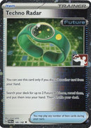 Techno Radar (Cosmos Holo) (180/182) [Prize Pack Series Cards] Holofoil - Uncommon