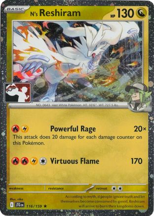 N's Reshiram (Cosmos Holo) (116/159) [Prize Pack Series Cards] Holofoil - Rare