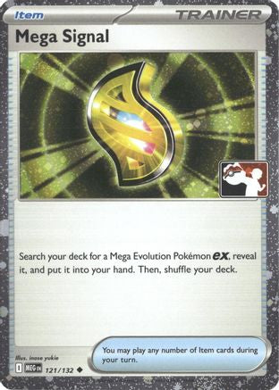 Mega Signal (Cosmos Holo) (121/132) [Prize Pack Series Cards] Holofoil - Uncommon