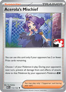 Acerola's Mischief (113/132) [Prize Pack Series Cards] - Uncommon