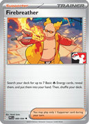 Firebreather (089/094) [Prize Pack Series Cards] - Uncommon