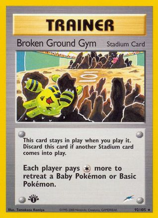 Broken Ground Gym (92/105) [Neo Destiny] 1st Edition - Rare