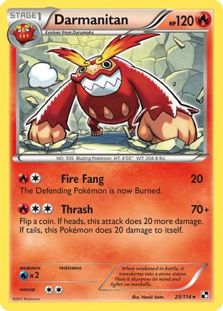Darmanitan (25/114) [Black and White] Reverse Holofoil - Rare