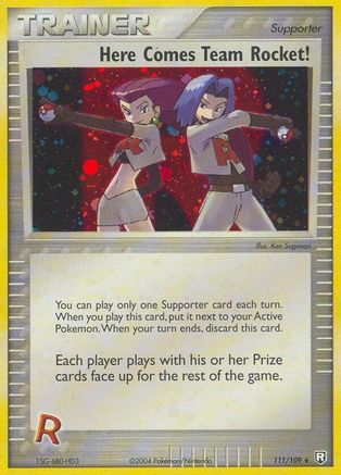 Here Comes Team Rocket! (111/109) [Team Rocket Returns] Holofoil - Secret Rare