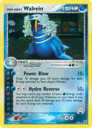 Team Aqua's Walrein (006/95) [Team Magma vs Team Aqua] Holofoil - Holo Rare