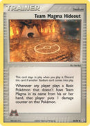 Team Magma Hideout (83/95) [Team Magma vs Team Aqua] Reverse Holofoil - Uncommon