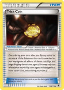 Trick Coin (108/119) [XY  Phantom Forces] Reverse Holofoil - Uncommon