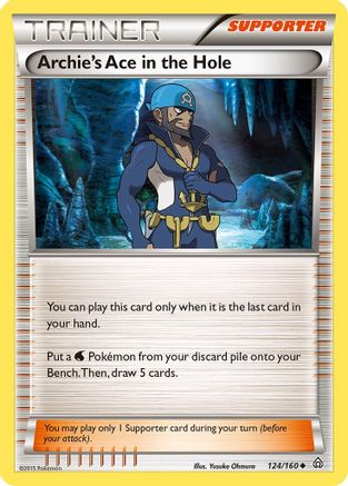 Archie's Ace in the Hole (124/160) [XY  Primal Clash] Reverse Holofoil - Uncommon