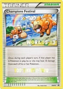 Champions Festival - BW95 (Worlds 13) [Top Thirty-Two] (BW95) [Black and White Promos] - Promo