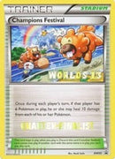 Champions Festival - BW95 (Worlds 13) [Quarter-Finalist] (BW95) [Black and White Promos] - Promo