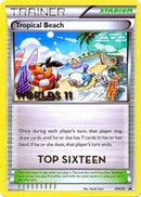 Tropical Beach - BW28 (Worlds 11) [Top 16] (BW28) [Black and White Promos] - Promo