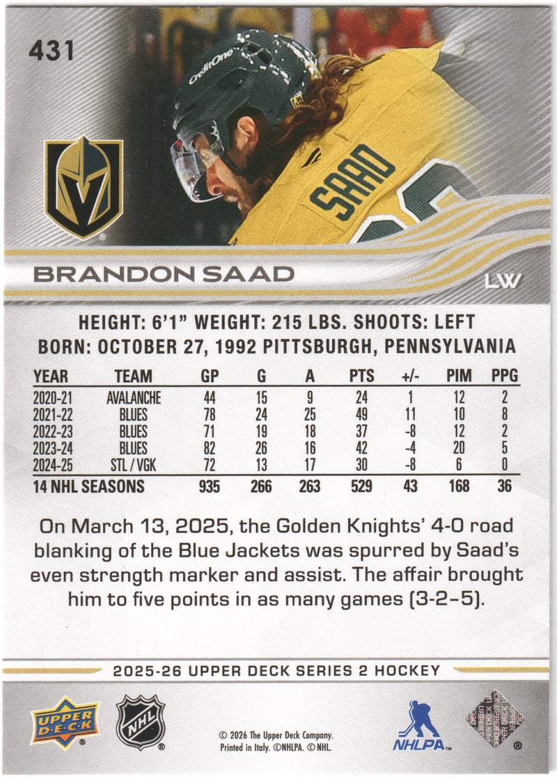 Brandon Saad Base Exclusives /100 Vegas Golden Knights