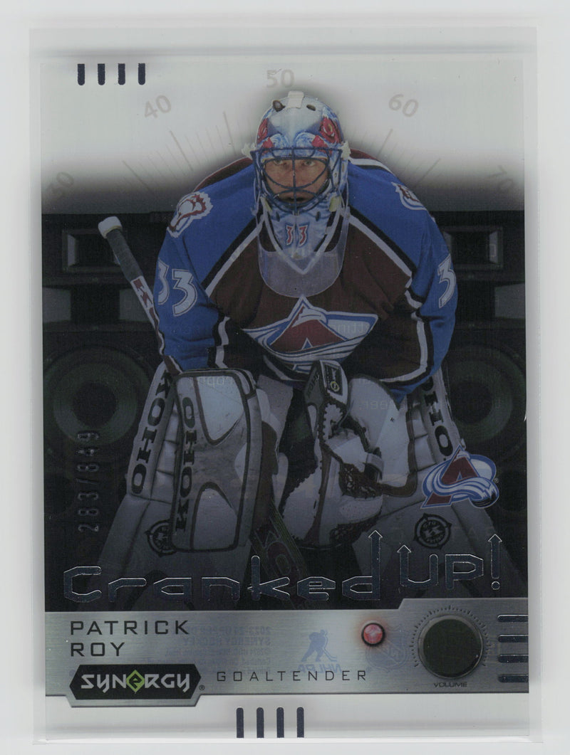 Patrick Roy Cranked Up! /849
